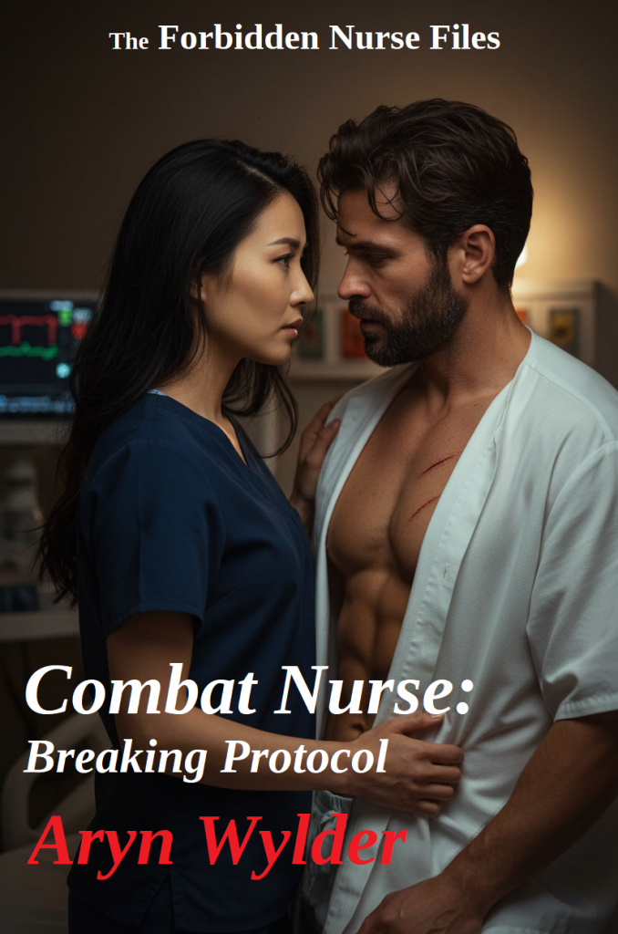 Combat Nurse: Breaking Protocol