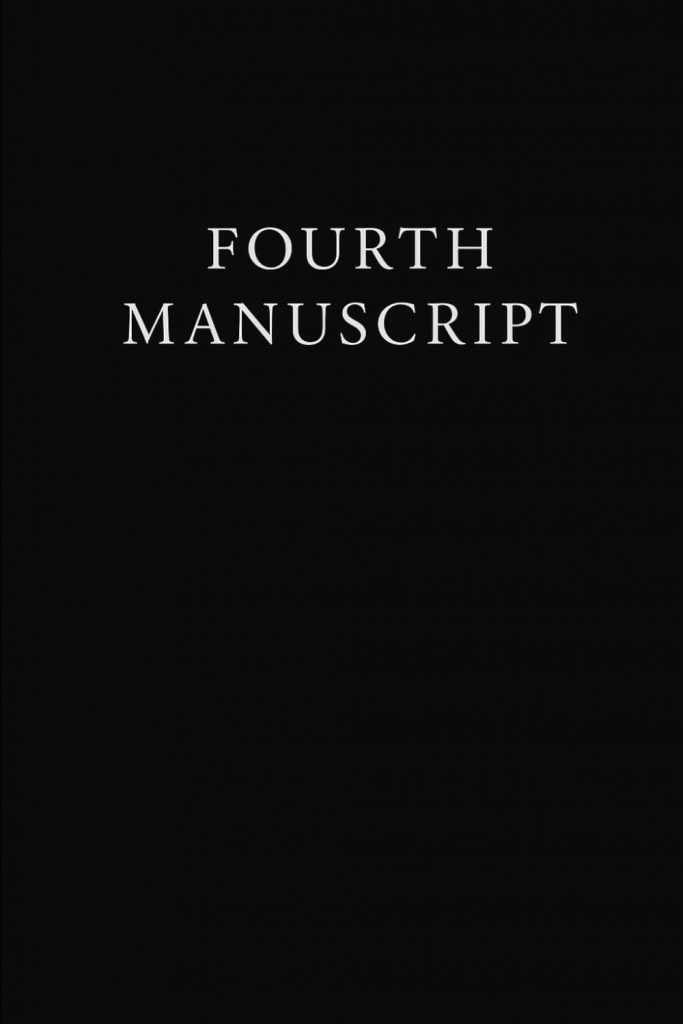 Fourth Manuscript